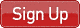 Sign Up